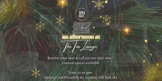 An Afternoon at The Tea Lounge - December 20th